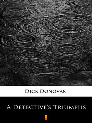 cover image of A Detective's Triumphs